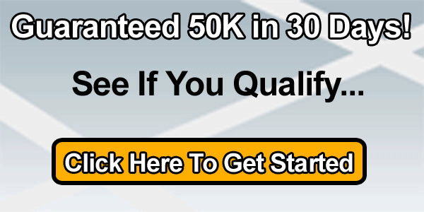 Guaranteed 50k in 30 days program